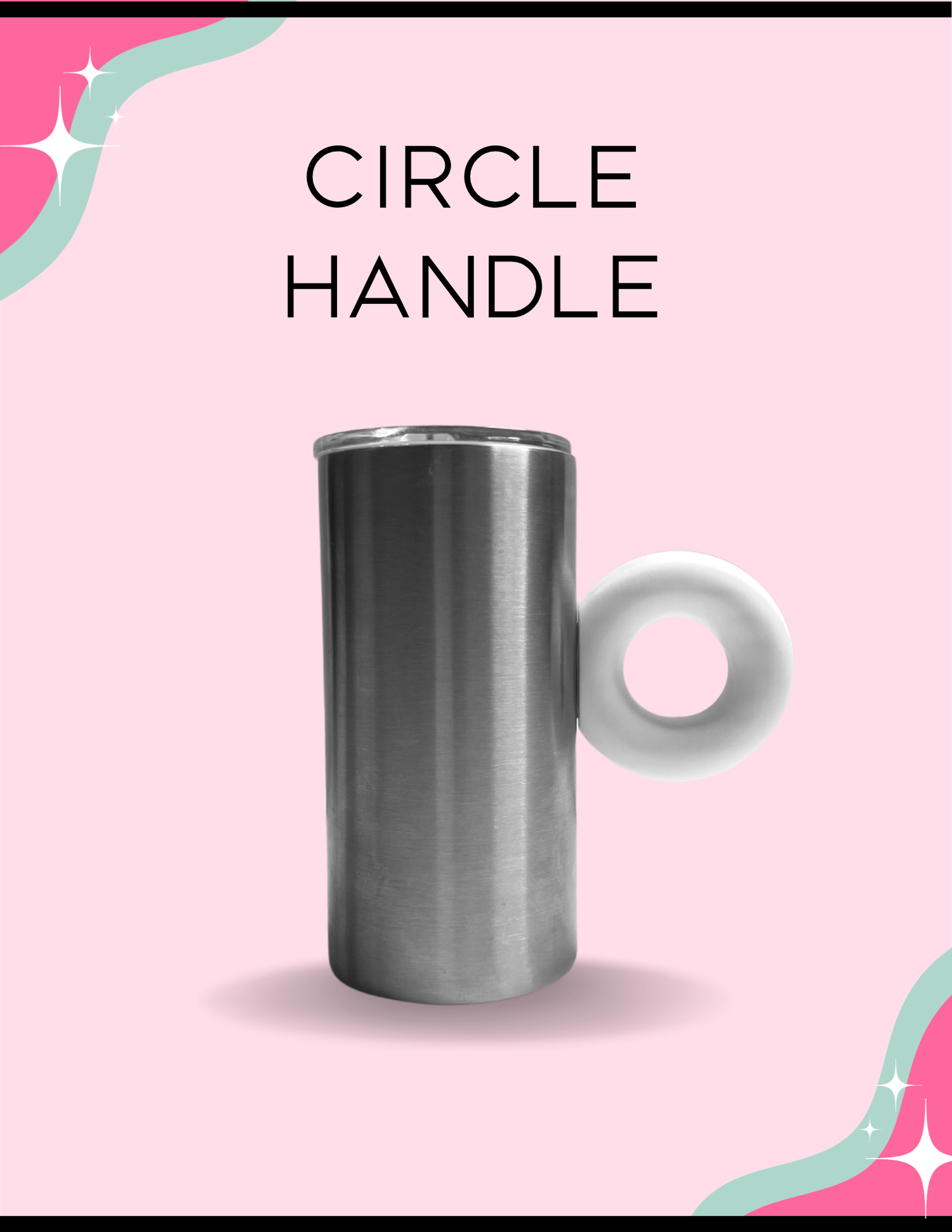 Tumbler Handles